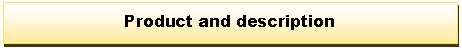 Text Box: Product and description